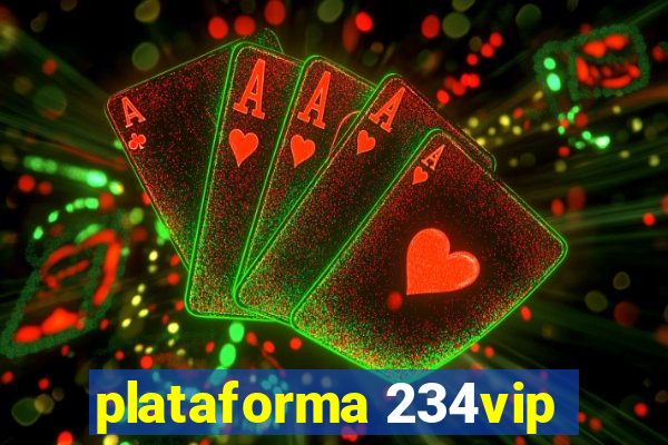 plataforma 234vip